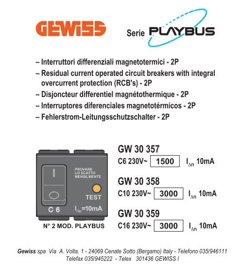 INTERRUTTORE DIFFERERNZIALE MAGNETOTERMICO 2P - GEWISS GW30358/GW30359